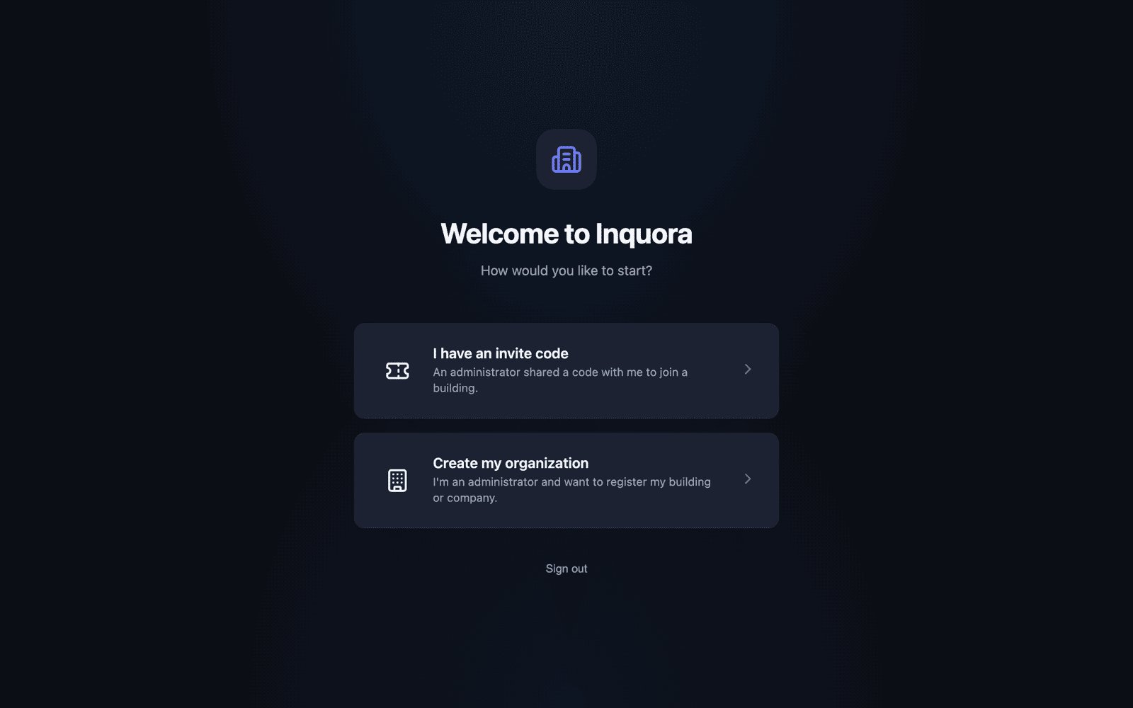 Welcome screen: create my organization or use an invite code.