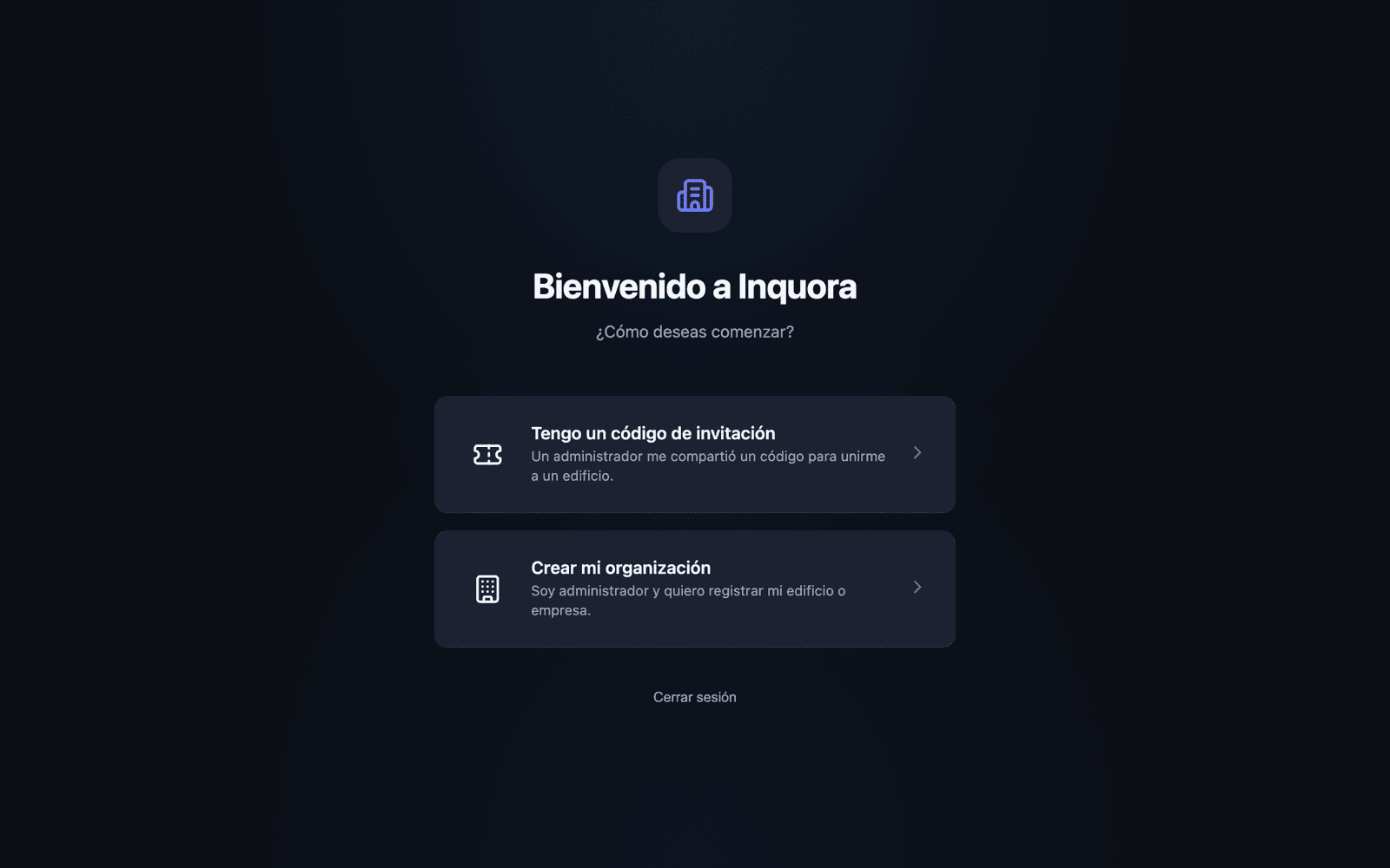 Pantalla de bienvenida: crear mi organización o usar un código de invitación.