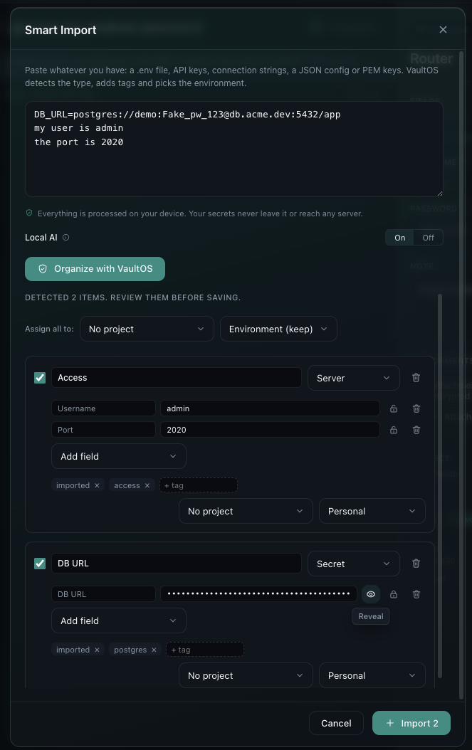 Smart Import: paste loose credentials or an .env and get clean, structured items ready to save.