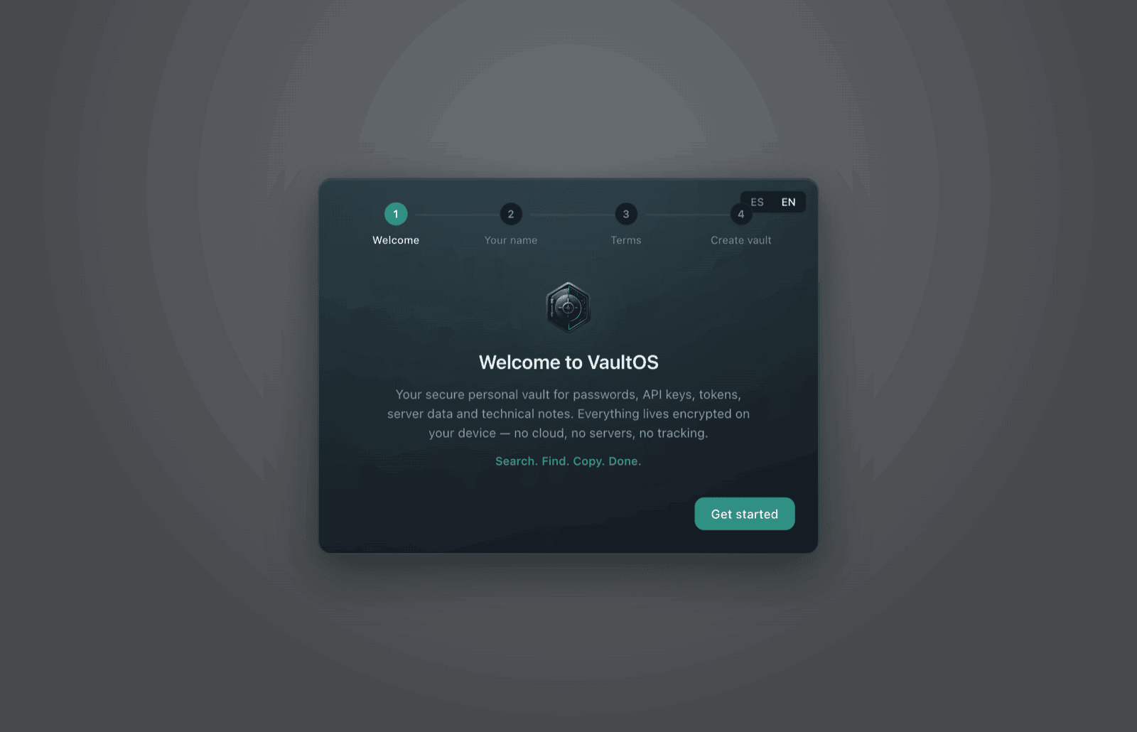 VaultOS first-run welcome screen